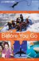 Before You Go: The Ultimate Guide to Planning Your Gap Year