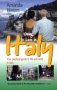 Going to Live in Italy: Your Practical Guide to Life and Work in Italy