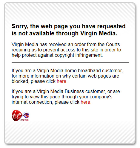 Virgin Media has received an order from the Courts requiring us to prevent access to this site in order to help protect against copyright infringement.